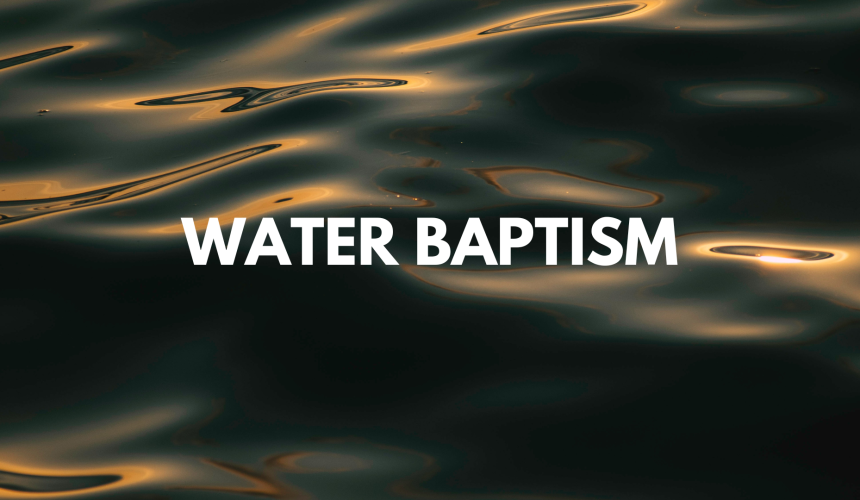 Water Baptism